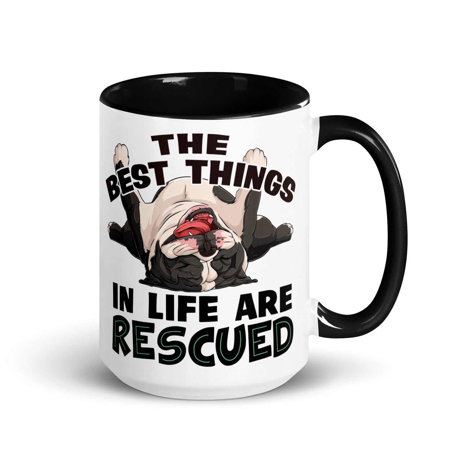 "The Best Things In Life Are Rescued" English Bulldog Mug | B&amp;W Colored