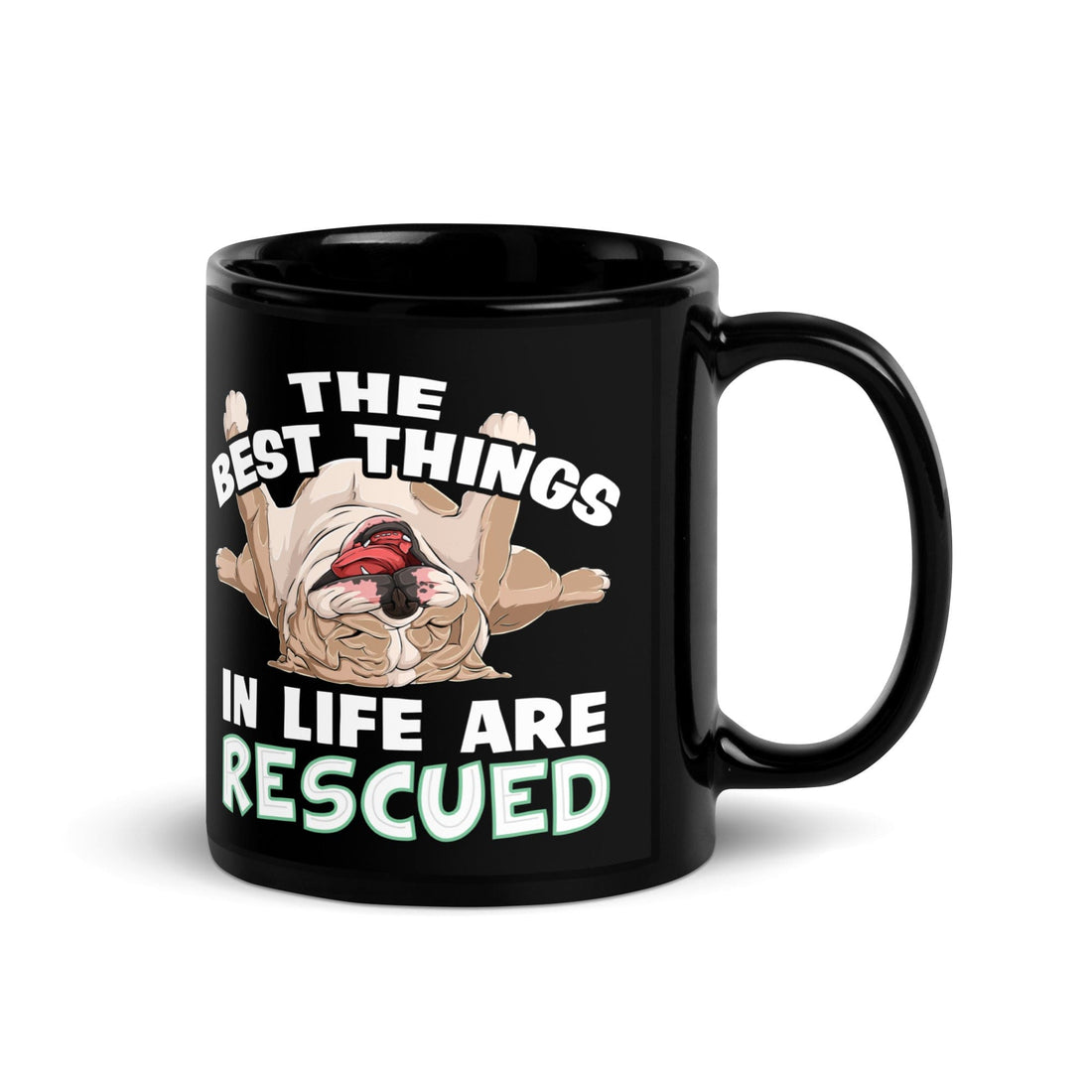 "The Best Things In Life Are Rescued" English Bulldog Mug | Fawn & White Colored