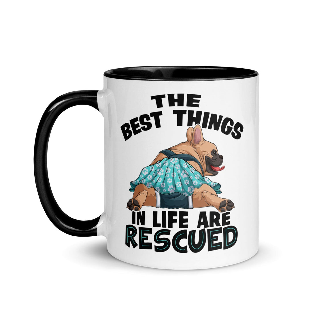 &quot;The Best Things In Life Are Rescued&quot; Female French Bulldog Mug | Fawn &amp; White Colored with Spina Bifida