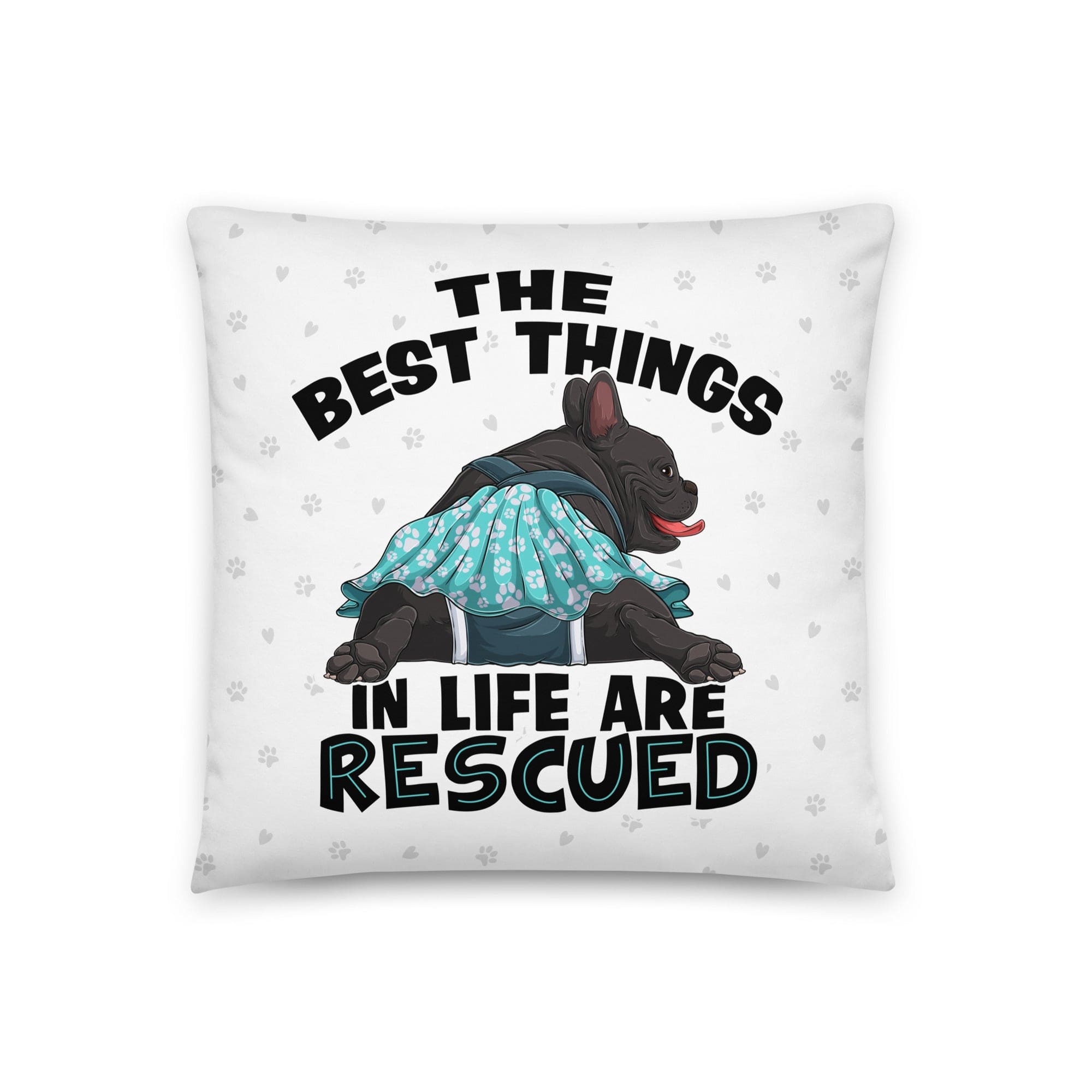 &quot;The Best Things In Life Are Rescued&quot; Female French Bulldog Throw Pillow | B&amp;W Colored with Spina Bifida