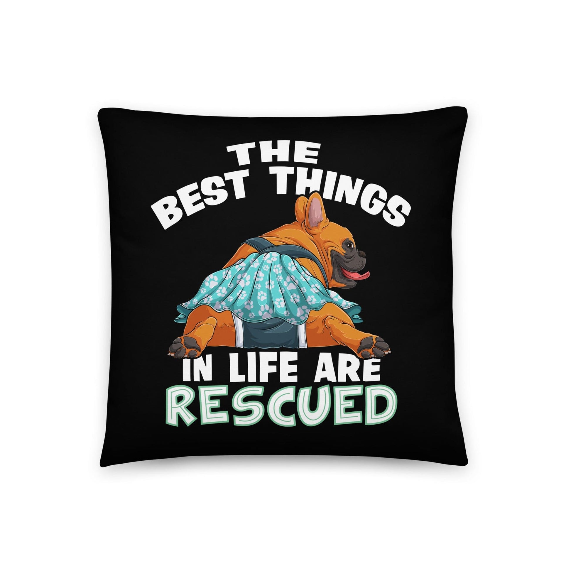 "The Best Things In Life Are Rescued" Female French Bulldog Throw Pillow | Red & White Colored with Spina Bifida