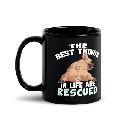 &quot;The Best Things In Life Are Rescued&quot; French Bulldog Mug | Fawn &amp; White Colored