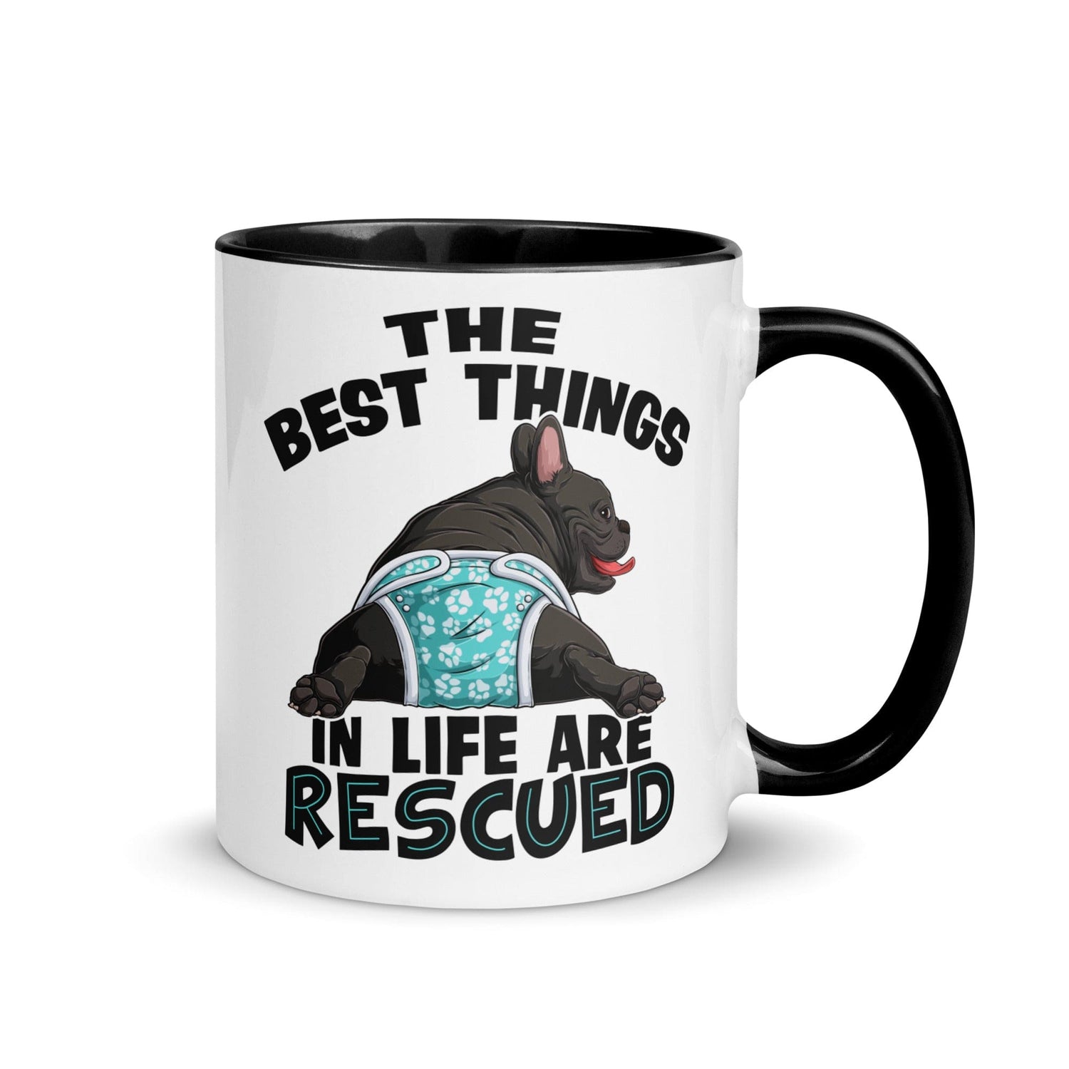 &quot;The Best Things In Life Are Rescued&quot; Male French Bulldog Mug | B&amp;W Colored with Spina Bifida