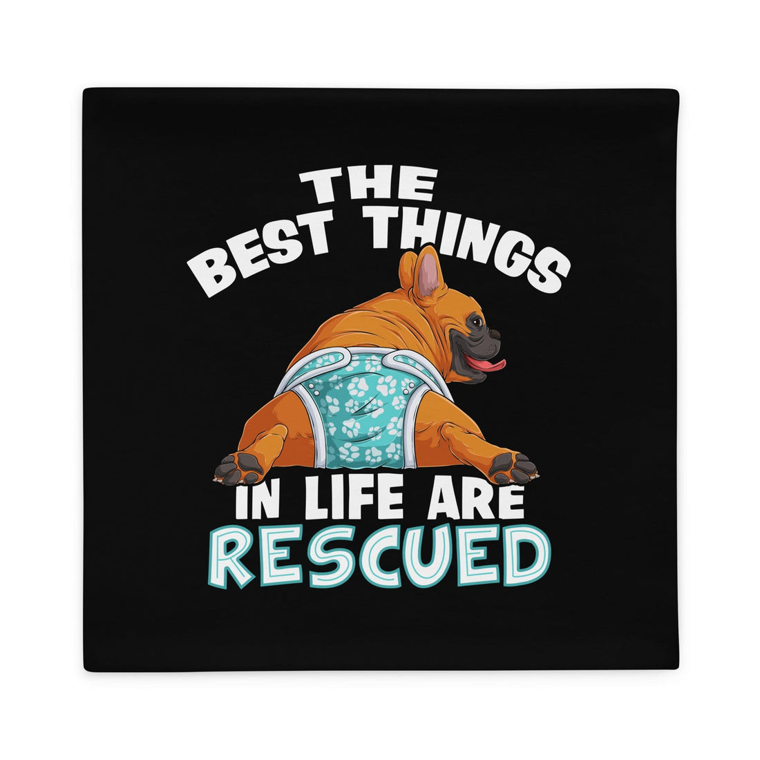 &quot;The Best Things In Life Are Rescued&quot; Male French Bulldog Pillow Case | Red &amp; White Colored with Spina Bifida