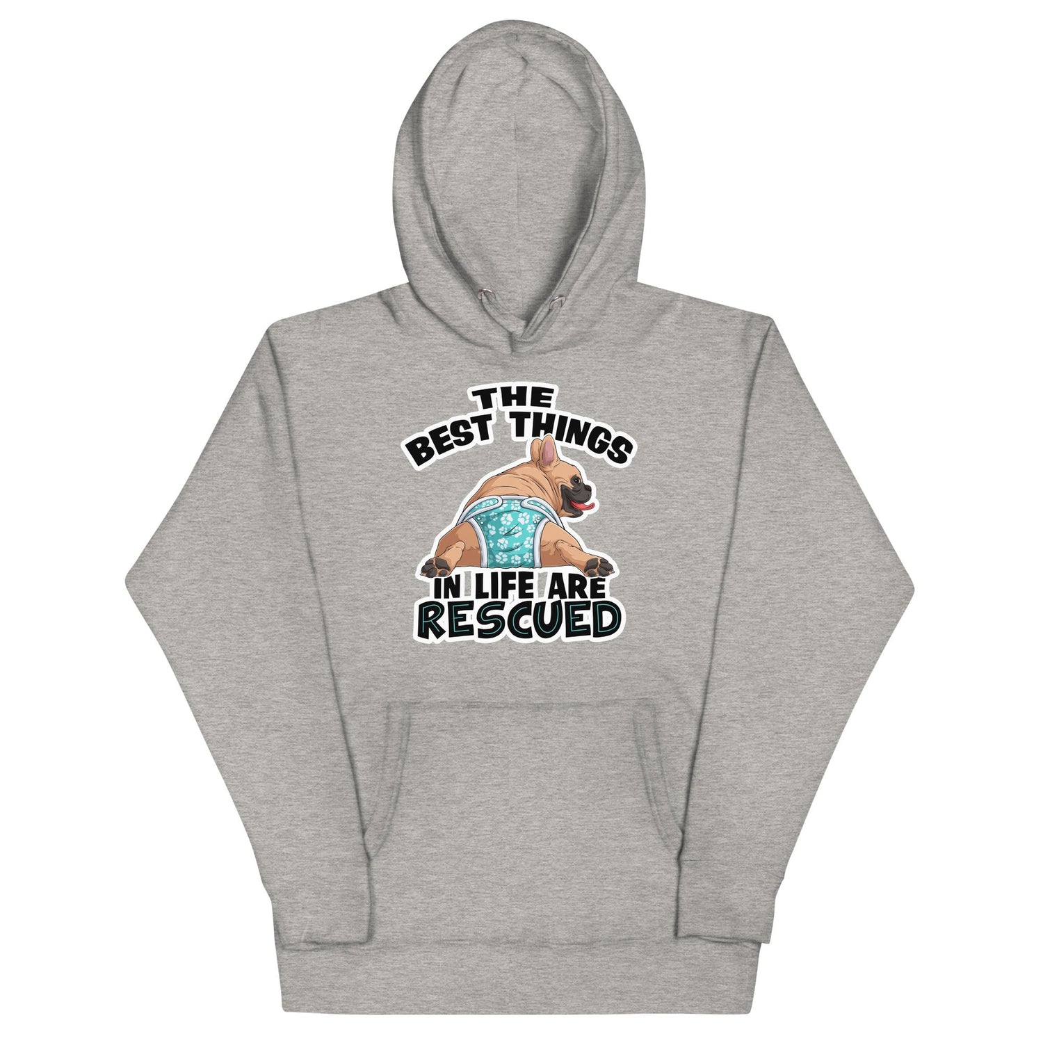 The Best Things In Life Are Rescued Unisex Hoodie