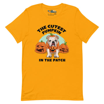 "The Cutest Pumpkin in the Patch" Bulldog Unisex T-Shirt | Fawn & White Colored