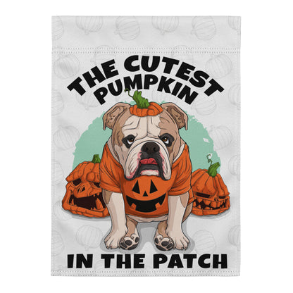 The Cutest Pumpkin in the Patch English Bulldog Garden Flag | Fawn &amp; White Colored