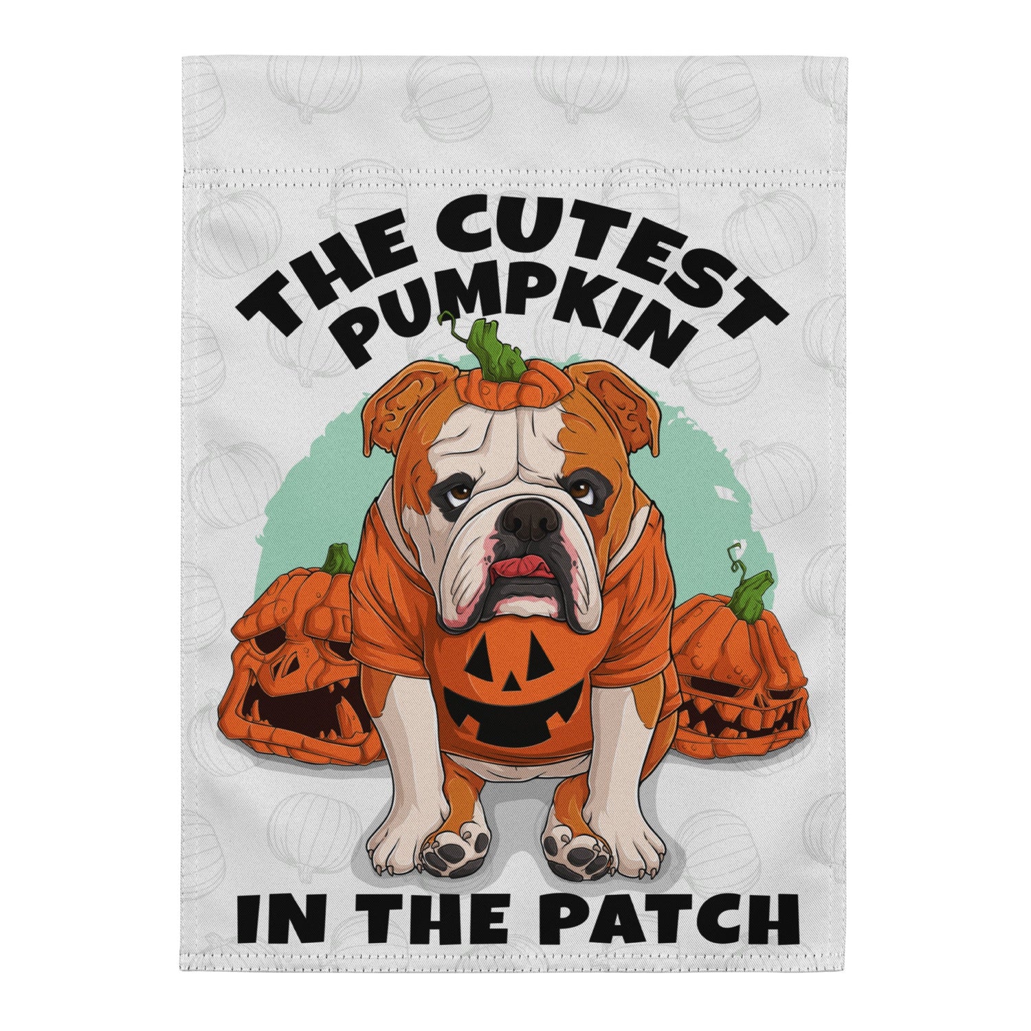 The Cutest Pumpkin in the Patch English Bulldog Garden Flag | Red &amp; White Colored