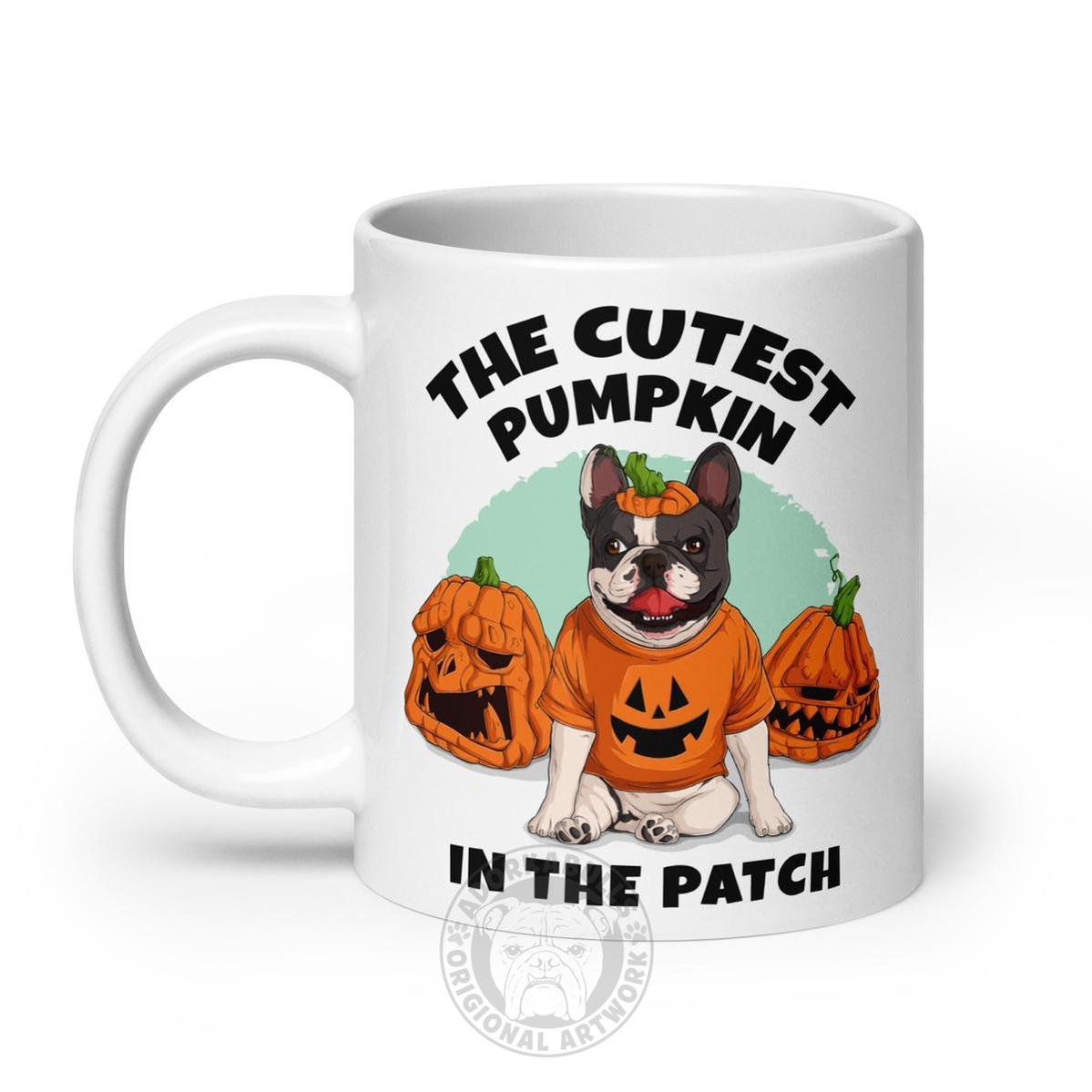The Cutest Pumpkin in the Patch Mug | Frenchie · Black &amp; White