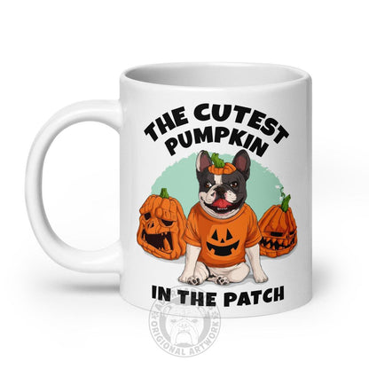 The Cutest Pumpkin in the Patch Mug | Frenchie · Black &amp; White