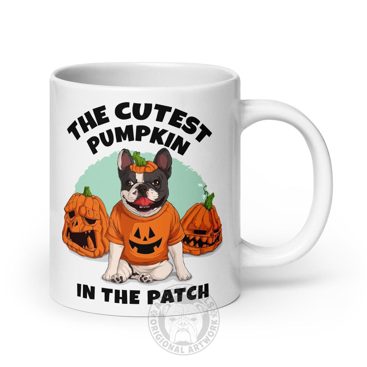 The Cutest Pumpkin in the Patch Mug | Frenchie · Black &amp; White