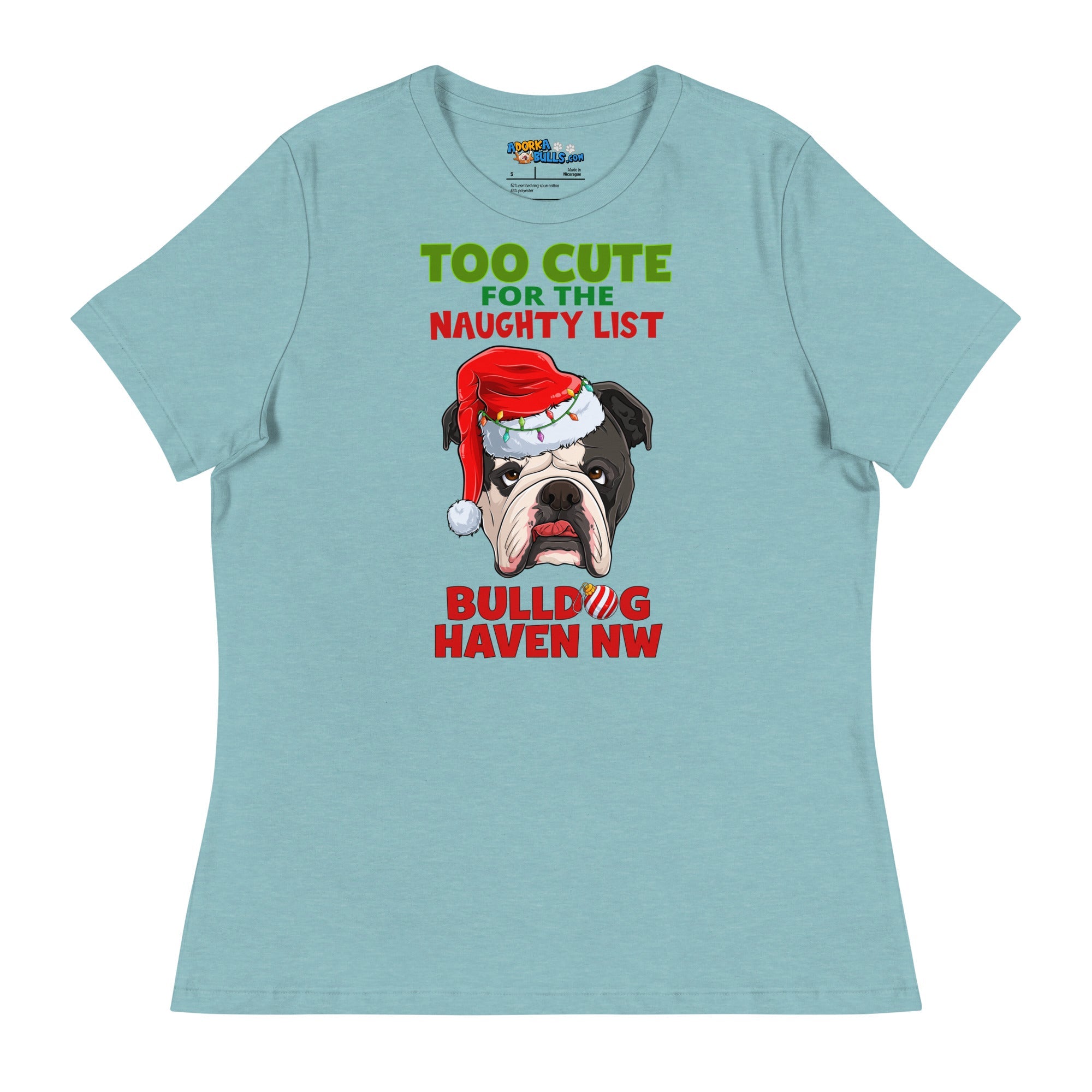 &quot;Too Cute for the Naughty List&quot; BHNW Bulldog Christmas Women’s T-Shirt