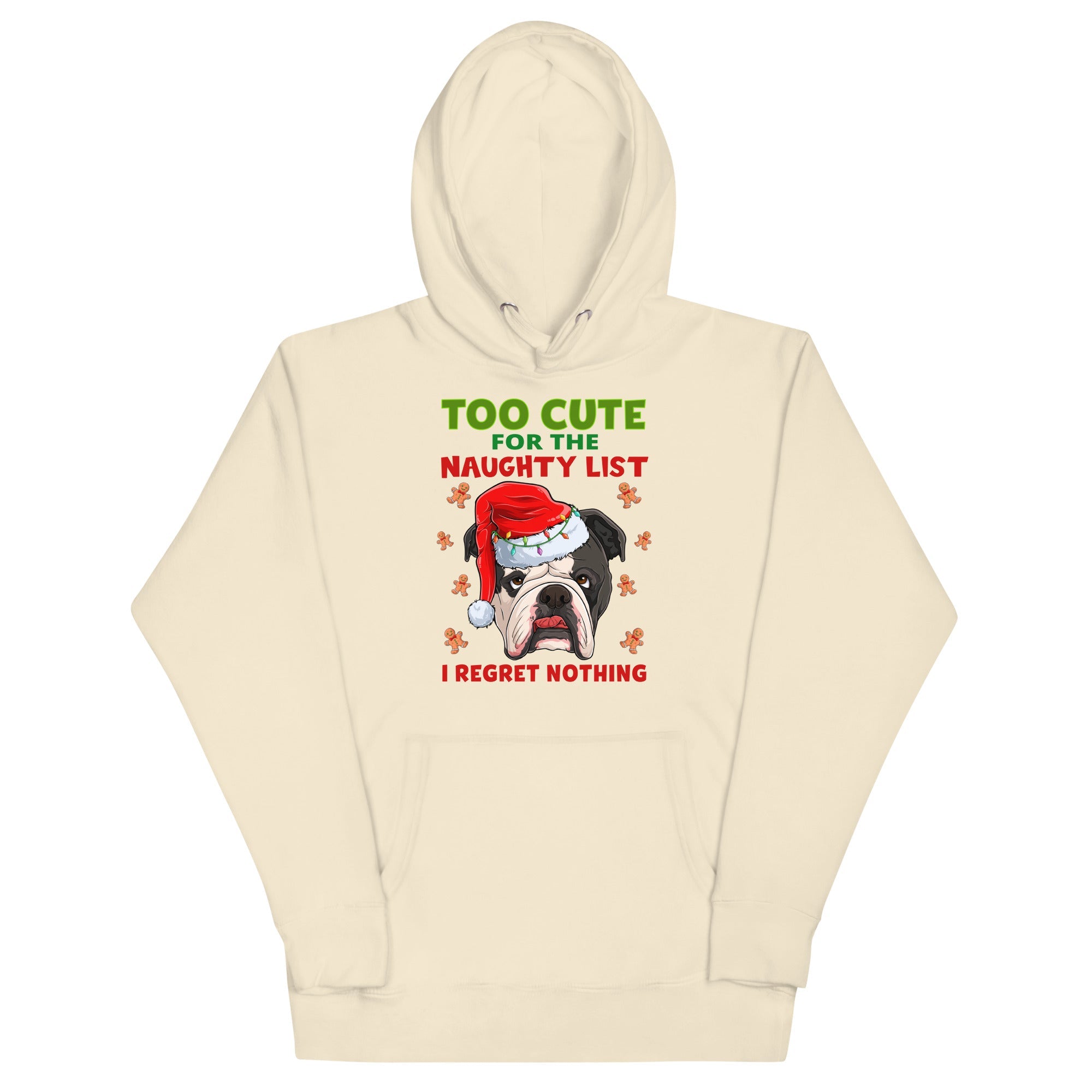&quot;Too Cute for the Naughty List&quot; Bulldog Hoodie