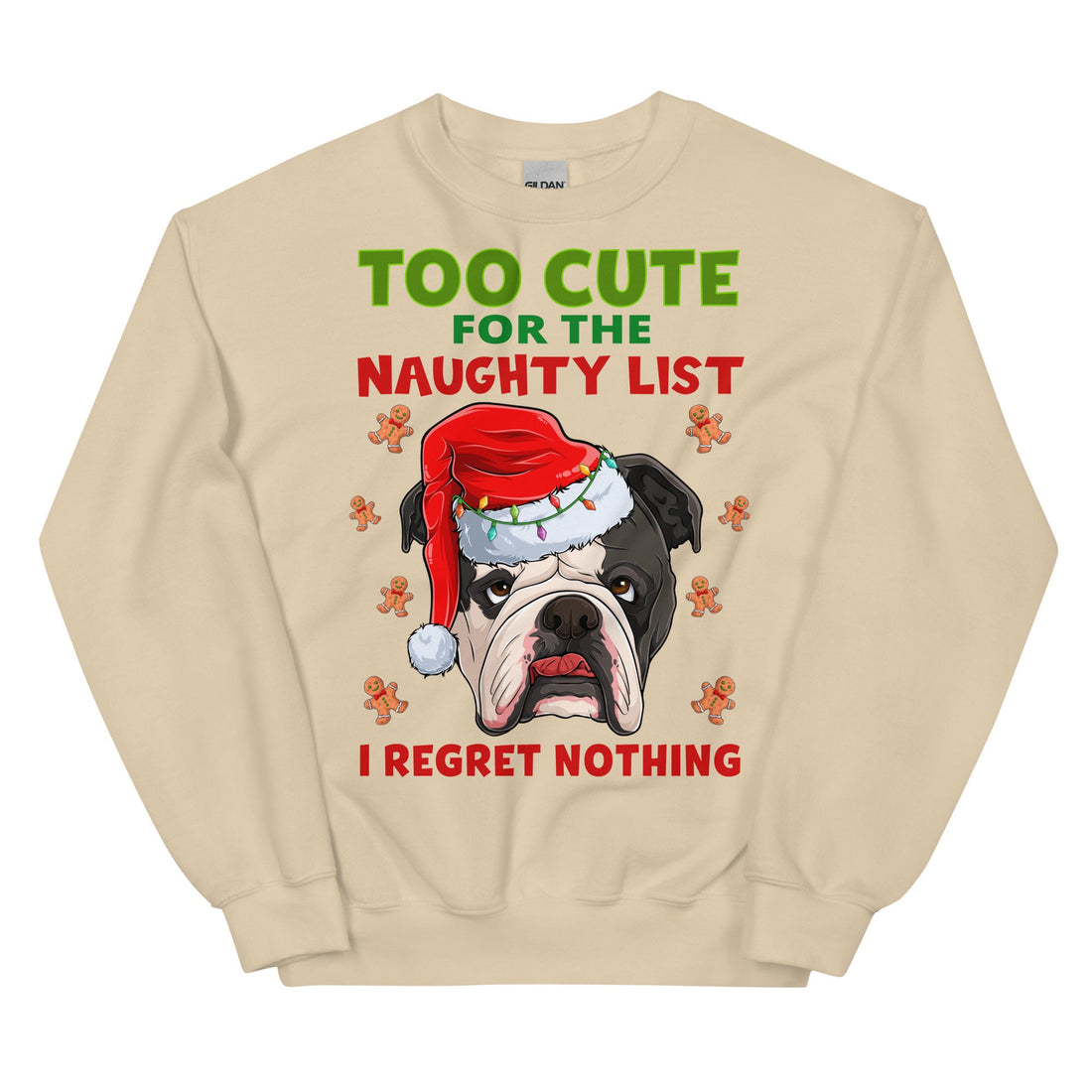 "Too Cute for the Naughty List" Bulldog Sweatshirt