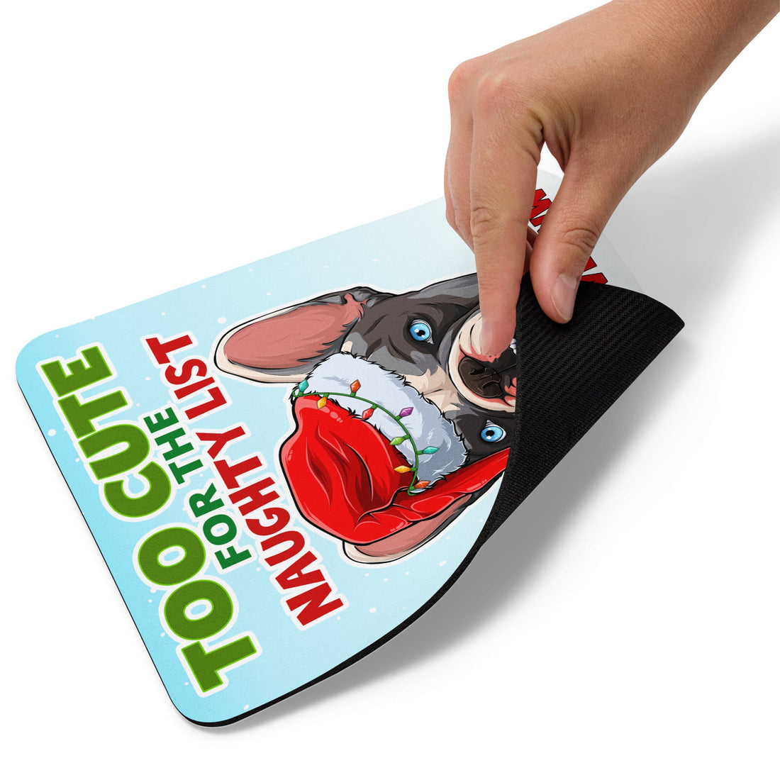 “Too Cute for the Naughty List” French Bulldog Mouse Pad – BHNW Holiday Edition