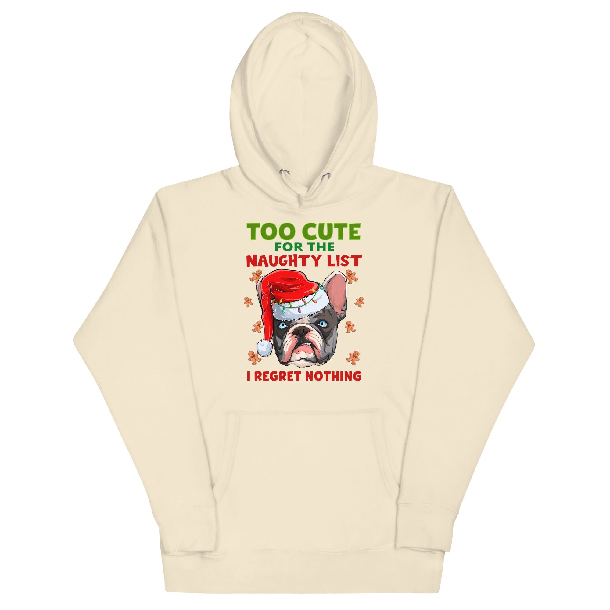&quot;Too Cute for the Naughty List&quot; Frenchie Hoodie