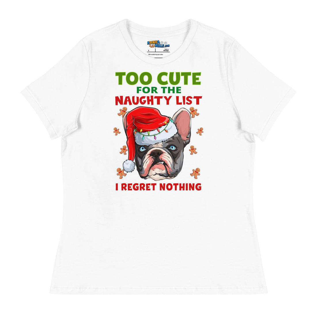 "Too Cute for the Naughty List" Frenchie Women&