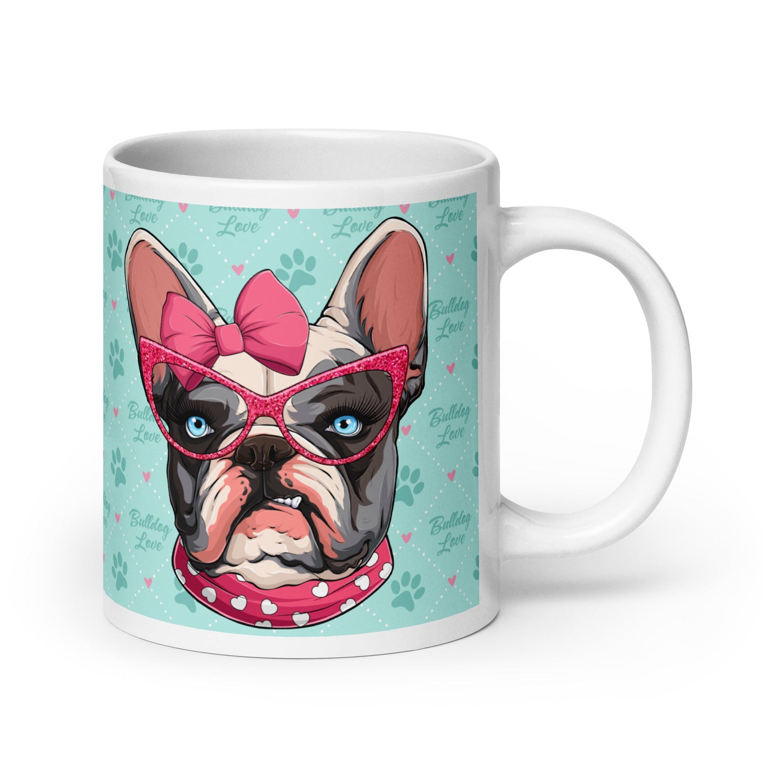 "Too Glam to Give a Woof" French Bulldog Love Mug (20oz)