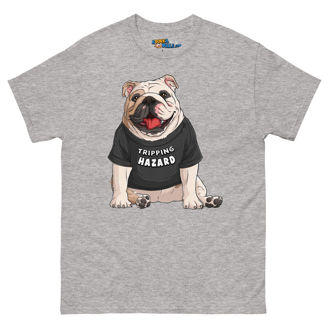 &quot;Tripping Hazard&quot; English Bulldog Men&