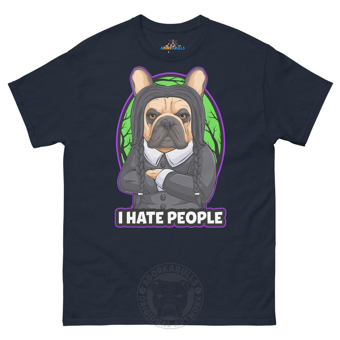 Wednesday Frenchie I Hate People Men&
