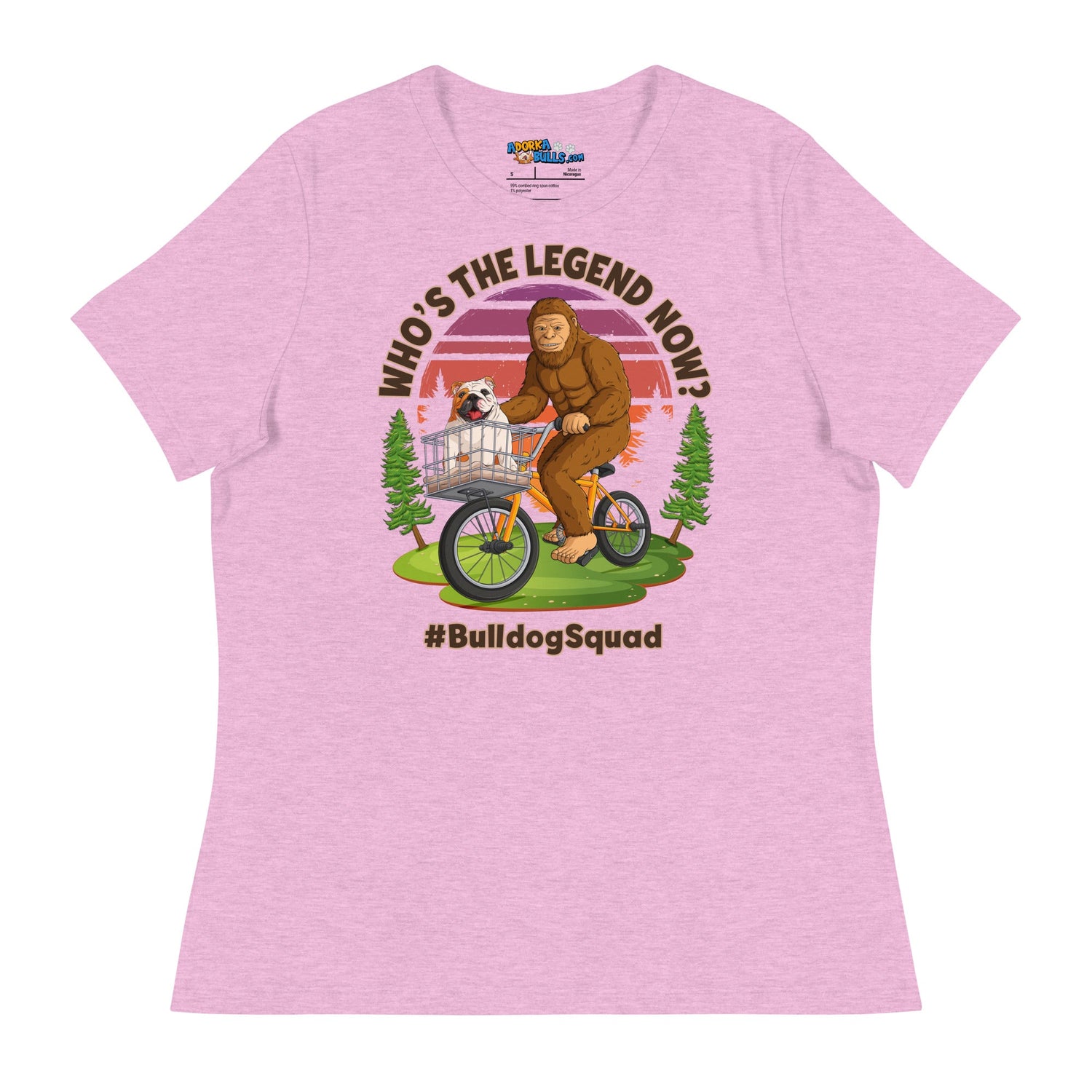 &quot;Who’s the Legend Now?&quot; English Bulldog Squad Women’s Tee