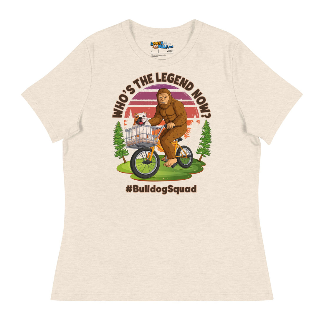 &quot;Who’s the Legend Now?&quot; English Bulldog Squad Women’s Tee