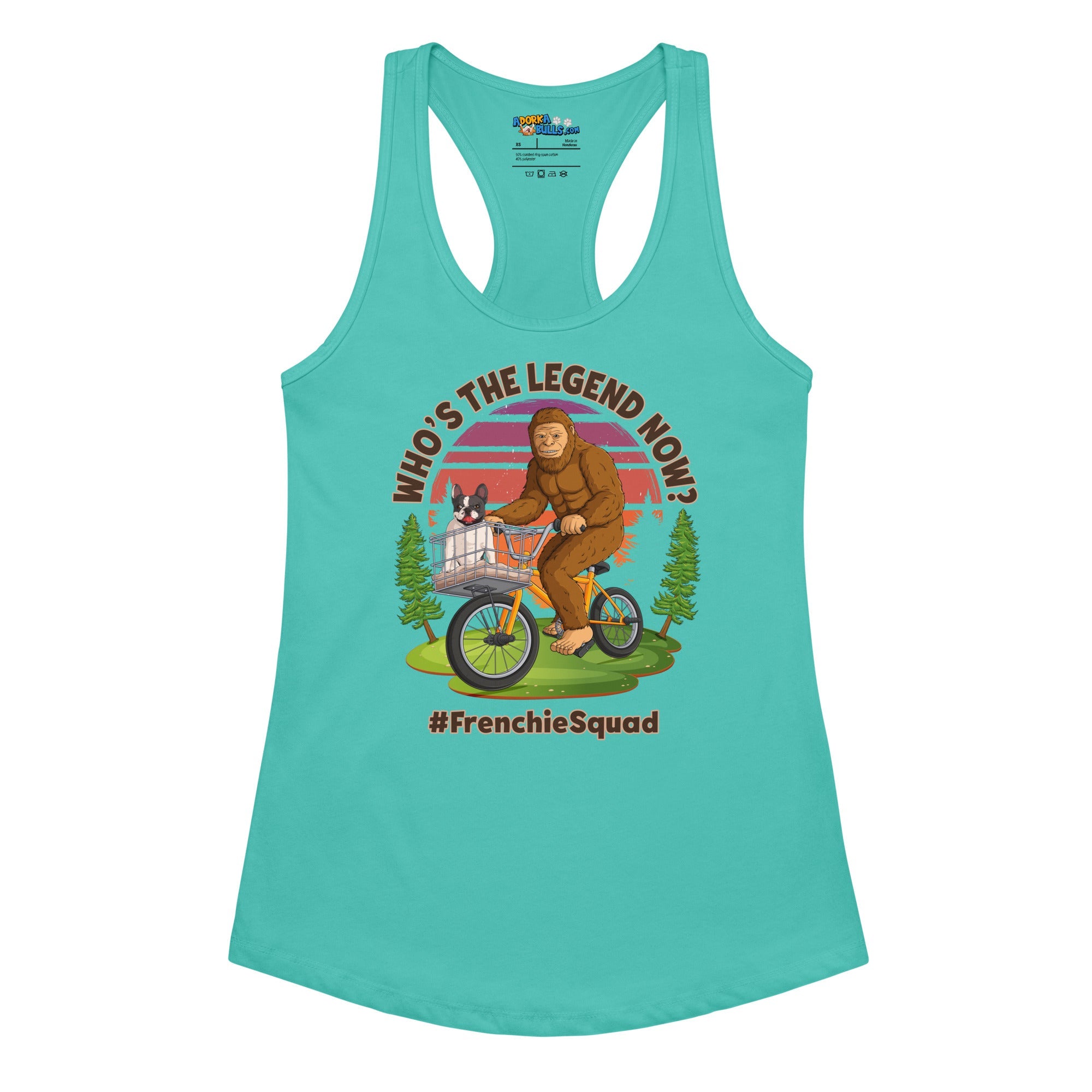 &quot;Who’s The Legend Now?&quot; French Bulldog &amp; Bigfoot Women&