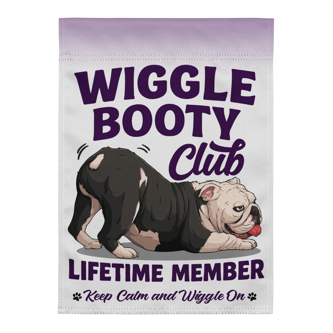 Wiggle Booty Club Garden Flag | B&amp;W Colored English Bulldog