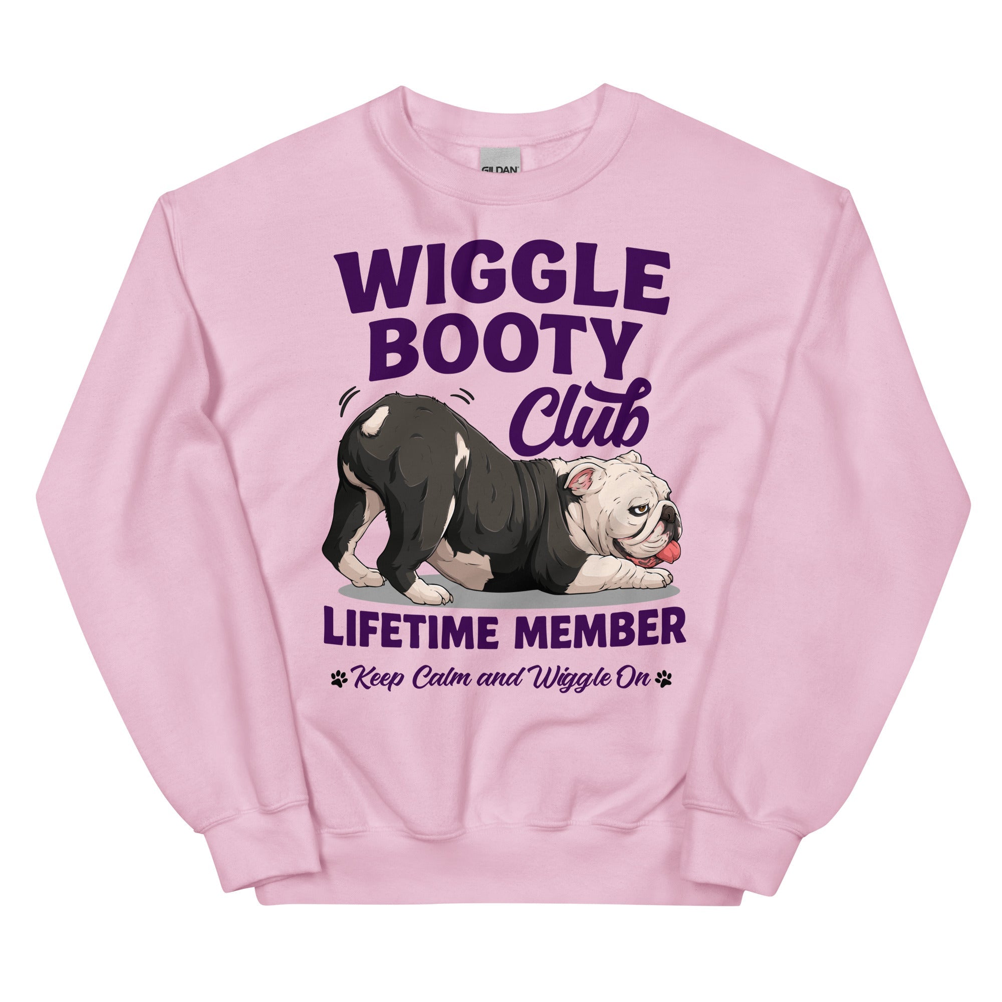 Wiggle Booty Club Lifetime Member Unisex Sweatshirt | B&amp;W Colored English Bulldog