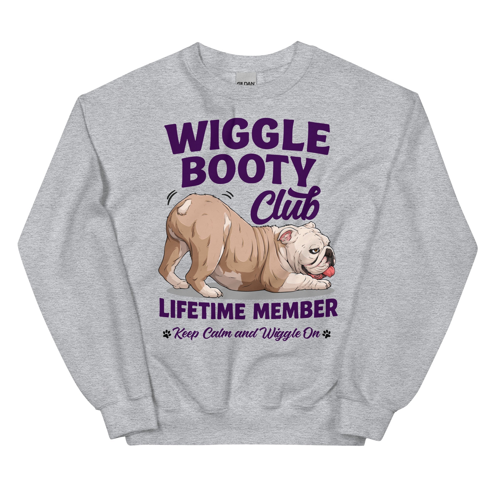 Wiggle Booty Club Lifetime Member Unisex Sweatshirt | Fawn &amp; White Colored English Bulldog