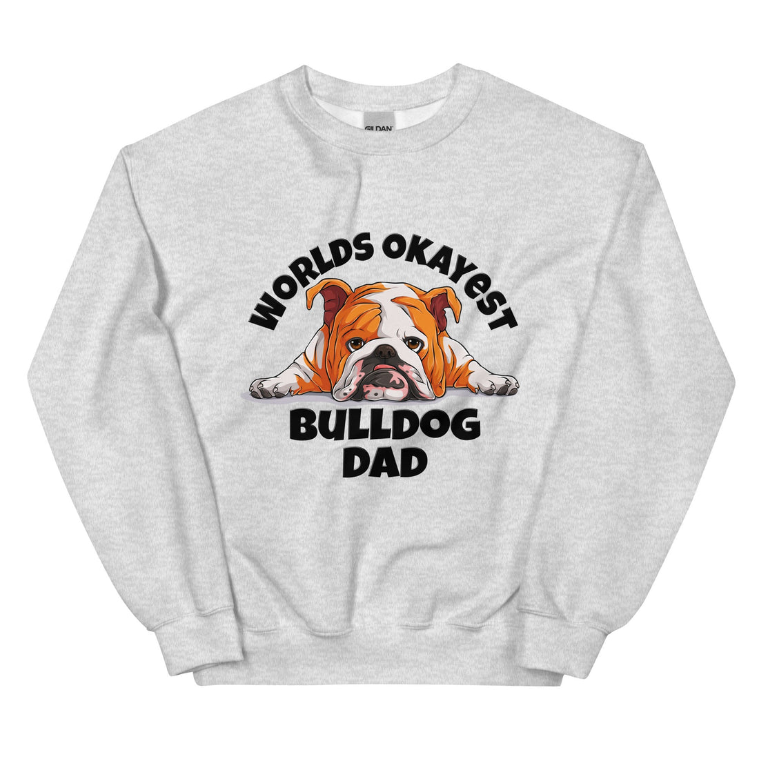 "World’s Okayest Bulldog Dad" Sweatshirt | Red &amp; White Colored