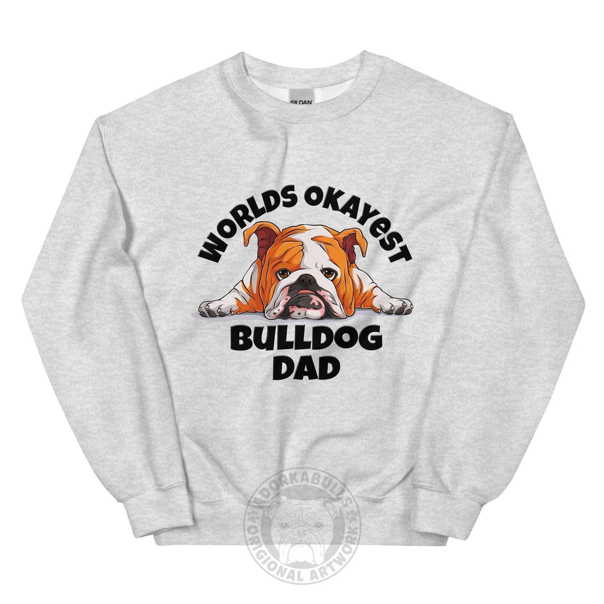 "World’s Okayest Bulldog Dad" Sweatshirt | Red &amp; White Colored