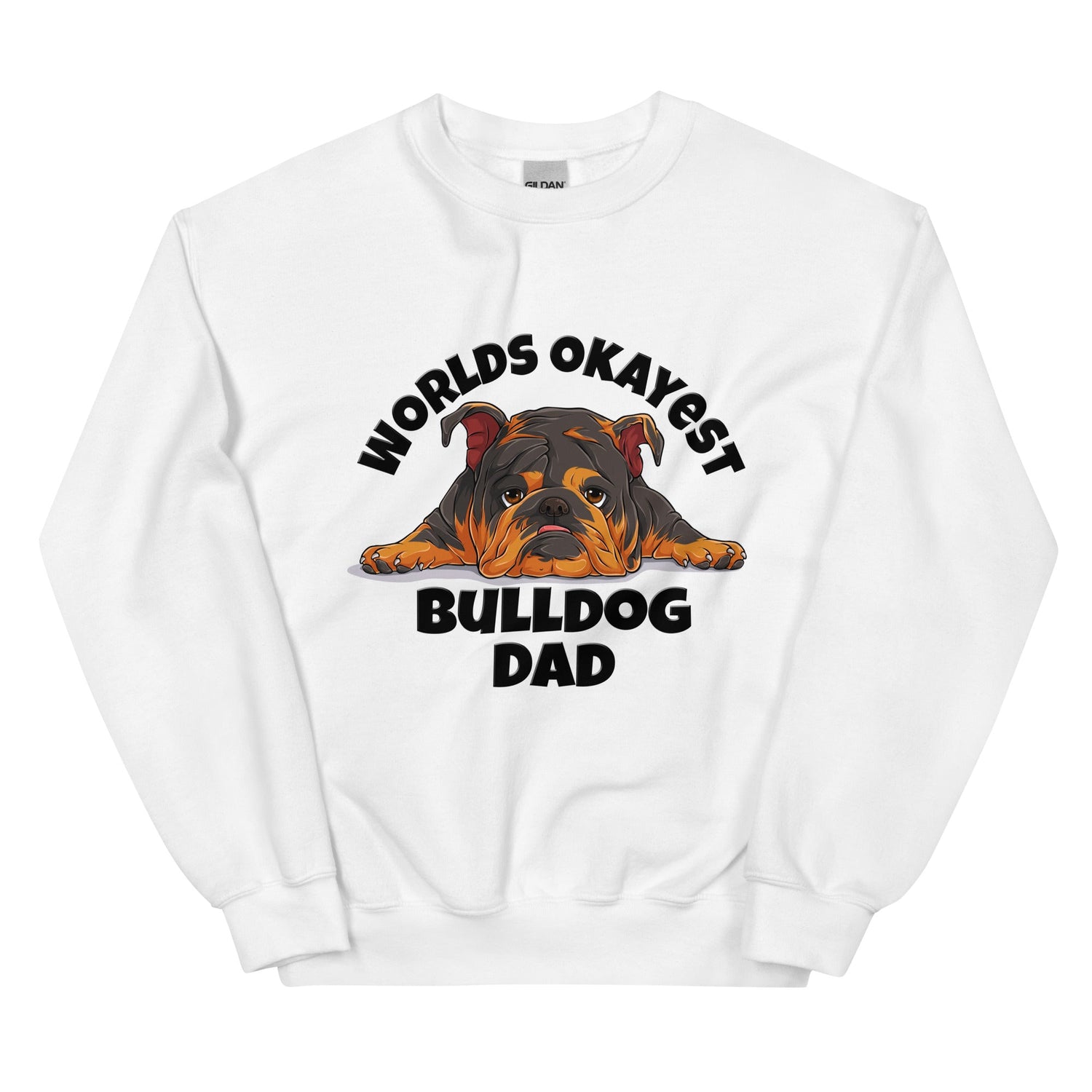 "World’s Okayest Bulldog Dad" Sweatshirt | Tri Colored