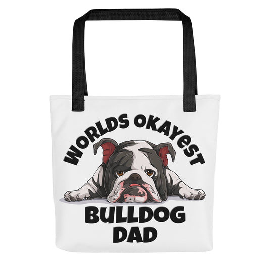 "Worlds Okayest Bulldog Dad" Tote Bag | B&W Colored