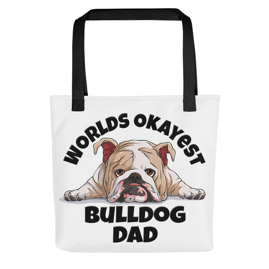 "Worlds Okayest Bulldog Dad" Tote Bag | Fawn & White Colored