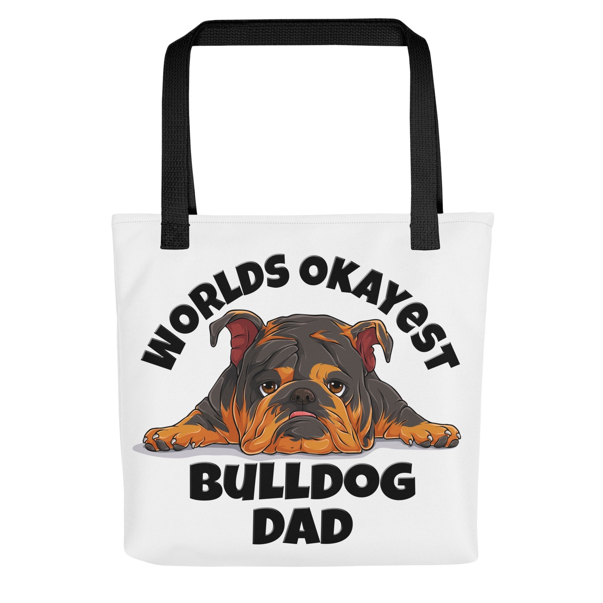 "Worlds Okayest Bulldog Dad" Tote Bag | Tri Colored