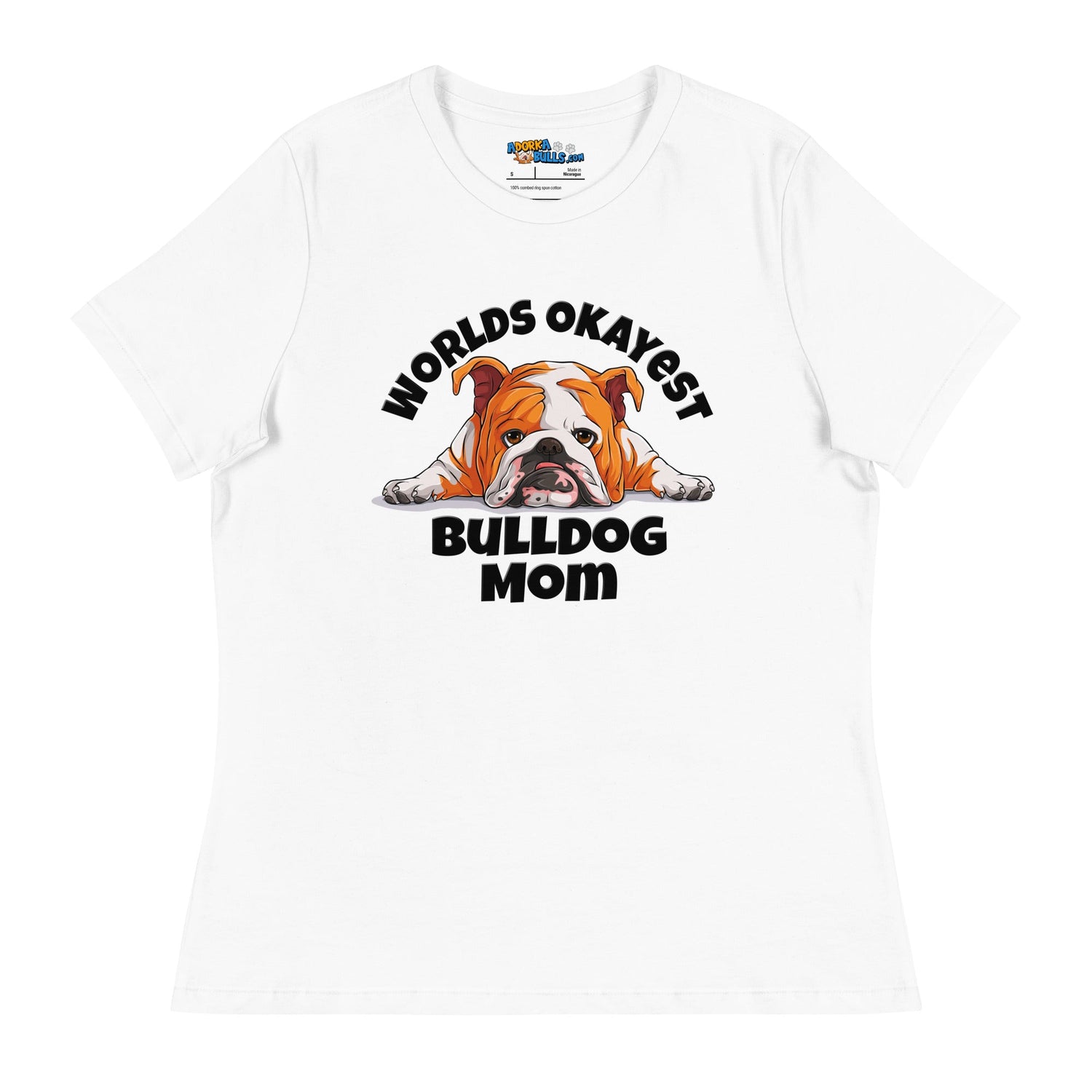 &quot;Worlds Okayest Bulldog Mom&quot; Relaxed T - Shirt | Red &amp; White Colored