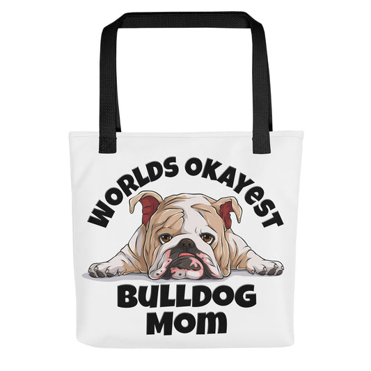 "Worlds Okayest Bulldog Mom" Tote Bag | Fawn & White Colored