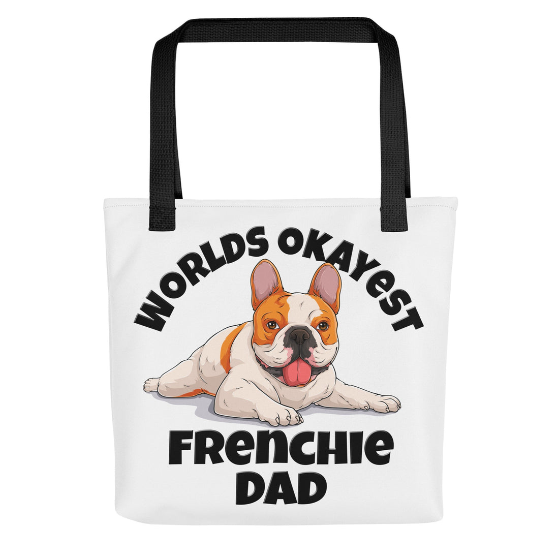 &quot;Worlds Okayest Frenchie Dad&quot; Tote Bag | Red &amp; White Colored