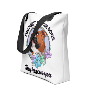 "You Don't Rescue Dogs, They Rescue You" English Bulldog Tote Bag